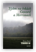 Thoreau Henry David: Týden na řekách Concord a Merrimack