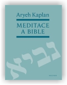 Kaplan Aryeh: Meditace a Bible