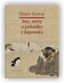 Kawai Hajao: Sny, mýty a pohádky z Japonska
