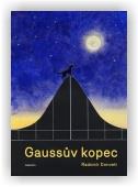 Donvetr Radomír: Gaussův kopec