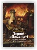 Didier George J., Šolc Vladislav: Temné náboženství