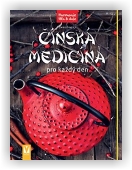Li Christine: Čínská medicína pro každý den