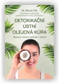 Fife Bruce: Detoxikační ústní olejová kúra