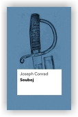 Conrad Joseph: Souboj