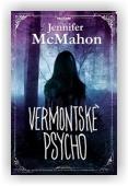 McMahon Jennifer: Vermontské psycho