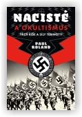 Roland Paul: Nacisté a okultismus