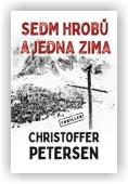 Petersen Christoffer: Sedm hrobů a jedna zima