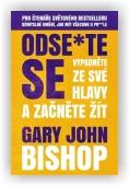 Bishop Gary John: Odse*te se