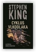 King Stephen: Cyklus vlkodlaka