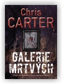 Carter Chris: Galerie mrtvých