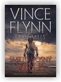 Flynn Vince, Mills Kyle: Smrtonosný virus