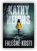 Reichs Kathy: Falešné kosti