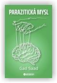 Saad Gad: Parazitická mysl