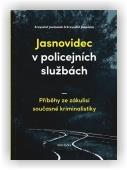 Jackowski Krzysztof, Janoszka Krzysztof: Jasnovidec v policejních službách