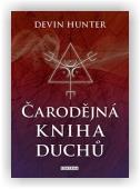 Hunter Devin: Čarodějná kniha duchů