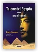 Cinamar Radu: Tajemství Egypta — první tunel
