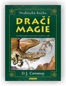 Conwayová D. J.: Praktická kniha Dračí magie