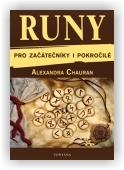 Alexandra Chauran: Runy pro začátečníky a pokročilé