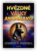 Joseph P. Farrell: Hvězdné války Anunnaků