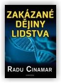Cinamar Radu: Zakázané dějiny lidstva
