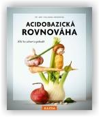 Kraskeová Eva-Maria: Acidobazická rovnováha