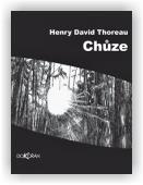 Thoreau Henry David: Chůze