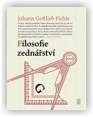 Fichte Johann Gottlieb: Filosofie zednářství
