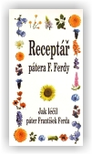 Ferda František: Receptář pátera F. Ferdy