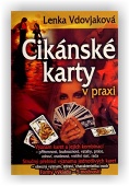 Vdovjaková Lenka: Cikánské karty v praxi (kniha + 36 karet)