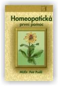 Pudil Petr: Homeopatická první pomoc