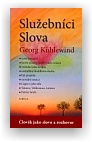 Kühlewind Georg: Služebníci Slova