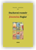 Hošek Pavel (ed.): Duchovní rozměr fenoménu Foglar