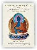 Láska Lumír: Maitrea buddha sútra