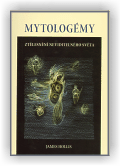 Hollis James: Mytologémy