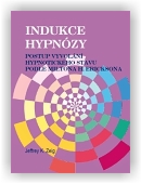 Zeig Jeffrey K.: Indukce hypnózy