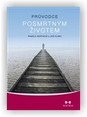Hearthová Pamela, Klimo John: Průvodce posmrtným životem