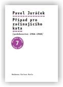 Juráček Pavel, Hájek Pavel (ed.): Případ pro začínajícího kata