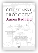 Redfield James: Celestinské proroctví