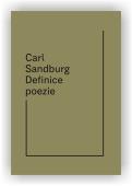 Sandburg Carl: Definice poezie