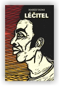 Vadas Marek: Léčitel