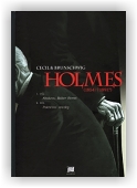 Brunschwig Luc: Holmes I.+ II.