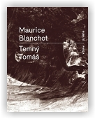 Blanchot Maurice: Temný Tomáš
