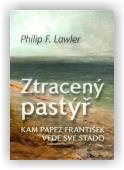 Lawler Philip F.: Ztracený pastýř