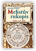 Polách Antonín: Mefistův rukopis