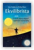 Blanc Philip, Hubler Eric: Ekvilibrista
