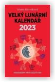 Kárníková Alena: Velký lunární kalendář 2023