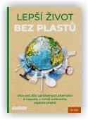 Tým smarticular.net: Lepší život bez plastů