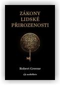 Greene Robert: Zákony lidské přirozenosti