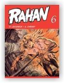 Chéret André, Lécureux Roger: Rahan 6