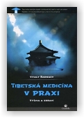 Radnaev Vitaly: Tibetská medicína v praxi